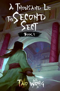 A Thousand Li: The Second Sect: Book 5 Of A Xianxia Cultivation Epic A Thousand Li: The Second Sect: Book 5 Of A Xianxia Cultivation Epic