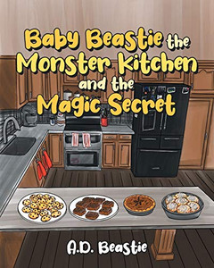 Baby Beastie The Monster Kitchen And The Magic Secret - 9781645847069 Baby Beastie The Monster Kitchen And The Magic Secret - 9781645847069
