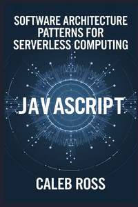 Software Architecture patterns for Serverless computing