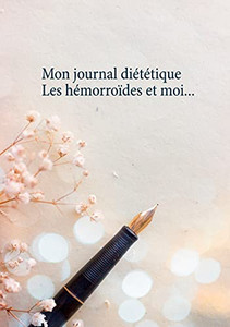 Mon Journal Diã©Tã©Tique: Les Hã©Morroã¯Des Et Moi... (French Edition)