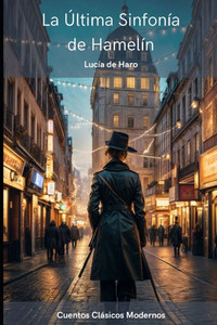 La Última Sinfonía de Hamelín