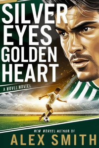 Silver Eyes Golden Heart