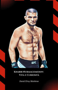 Khabib Nurmagomedov: Vita e CuriositÃ  Il tributo ufficiale alla leggenda imbattuta delle arti marziali miste