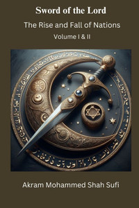 Sword of the Lord: The Rise and Fall of Nations