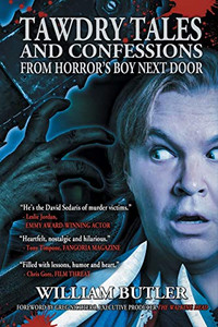 Tawdry Tales And Confessions From Horror'S Boy Next Door - 9781943201570 Tawdry Tales And Confessions From Horror'S Boy Next Door - 9781943201570