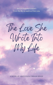 ""The Love She Wrote Into My Life""