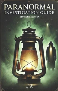 Paranormal Investigations Guide