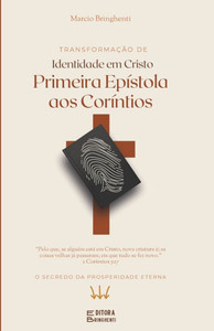 TransformaÃ§Ã£o de Identidade em Cristo: Primeira EpÃ­stola aos CorÃ­ntios