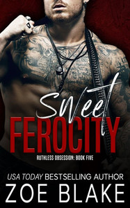 Sweet Ferocity: A Dark Mafia Romance