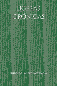 Ligeras CrÃ³nicas