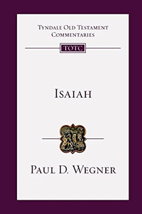 Isaiah: An Introduction And Commentary (Tyndale Old Testament Commentaries) Isaiah: An Introduction And Commentary (Tyndale Old Testament Commentaries)