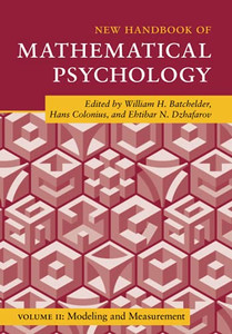 New Handbook Of Mathematical Psychology (Cambridge Handbooks In Psychology) New Handbook Of Mathematical Psychology (Cambridge Handbooks In Psychology)