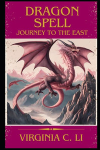 Dragon Spell: Journey to the East