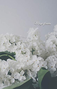 Magic flowers Magic flowers
