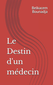 Le Destin d'un mÃ©decin