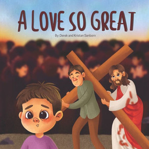A Love So Great