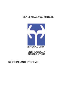 Selebe YÃ´ne: Encrucijada