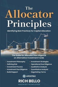 The Allocator Principles: Identifying Best Practices for Capital Allocation
