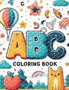 ABC Adventures: A Fun Coloring Book for Kids