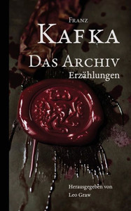 Das Archiv: ErzÃ¤hlungen