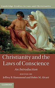 Christianity And The Laws Of Conscience: An Introduction (Law And Christianity)
