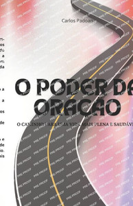 O Poder da OraÃ§Ã£o: O caminho para uma vida mais plena e saudÃ¡vel