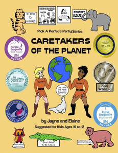 Caretakers Of The Planet: Pick A Perfect Party Series