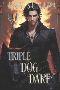 Triple Dog Dare: A Why Choose Fantasy Romance