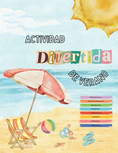 Actividad Divertida de Verano: 94 PÃ¡ginas de Historias y Juegos para un Verano Inolvidable