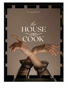 The house cook