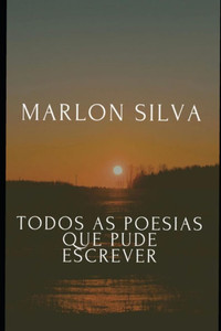 Todas as poesias que pude escrever