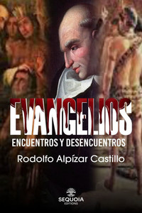 Evangelios: Encuentros y Desencuentros.