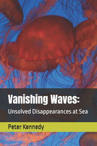 Vanishing Waves: Unsolved Disappearances at Sea