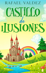 Castillo de Ilusiones