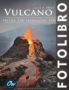Vulcano: Fotolibro - Oltre 100 immagini HD