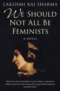 We Should Not All Be Feminists