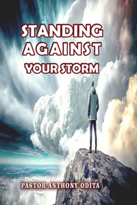 Standing Against Your Storm: Divine Strategies Revealed