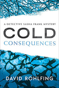 Cold Consequences: A Detective Sasha Frank Mystery (Detective Sasha Frank Mysteries)