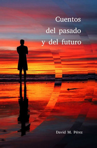 Cuentos del pasado y del futuro