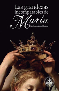 Las Grandezas de María