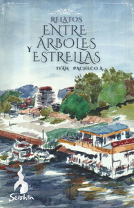 Relatos Entre Árboles y Estrellas