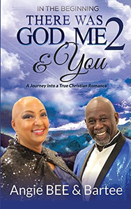In The Beginning: There Was God, Me & You 2: There Was God, Me & You 2 - 9781946981783 In The Beginning: There Was God, Me & You 2: There Was God, Me & You 2 - 9781946981783