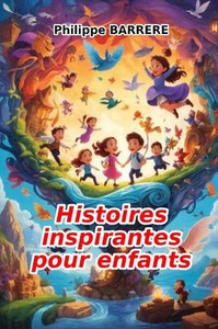 Histoires inspirantes pour enfants