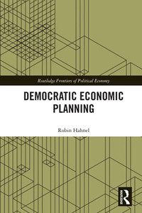Democratic Economic Planning (Routledge Frontiers Of Political Economy) - 9781032003320
