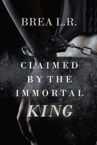 Claimed by the Immortal King