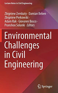 Environmental Challenges In Civil Engineering (Lecture Notes In Civil Engineering, 122)