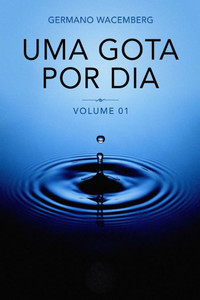 Uma Gota Por Dia