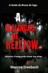 A MaldiÃ§Ã£o de Helltown: O Despertar da MaldiÃ§Ã£o