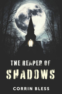 The Reaper of Shadows