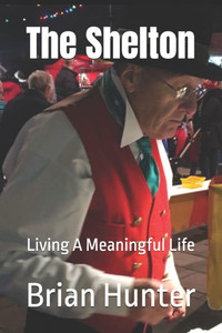 The Shelton: Living A Meaningful Life
